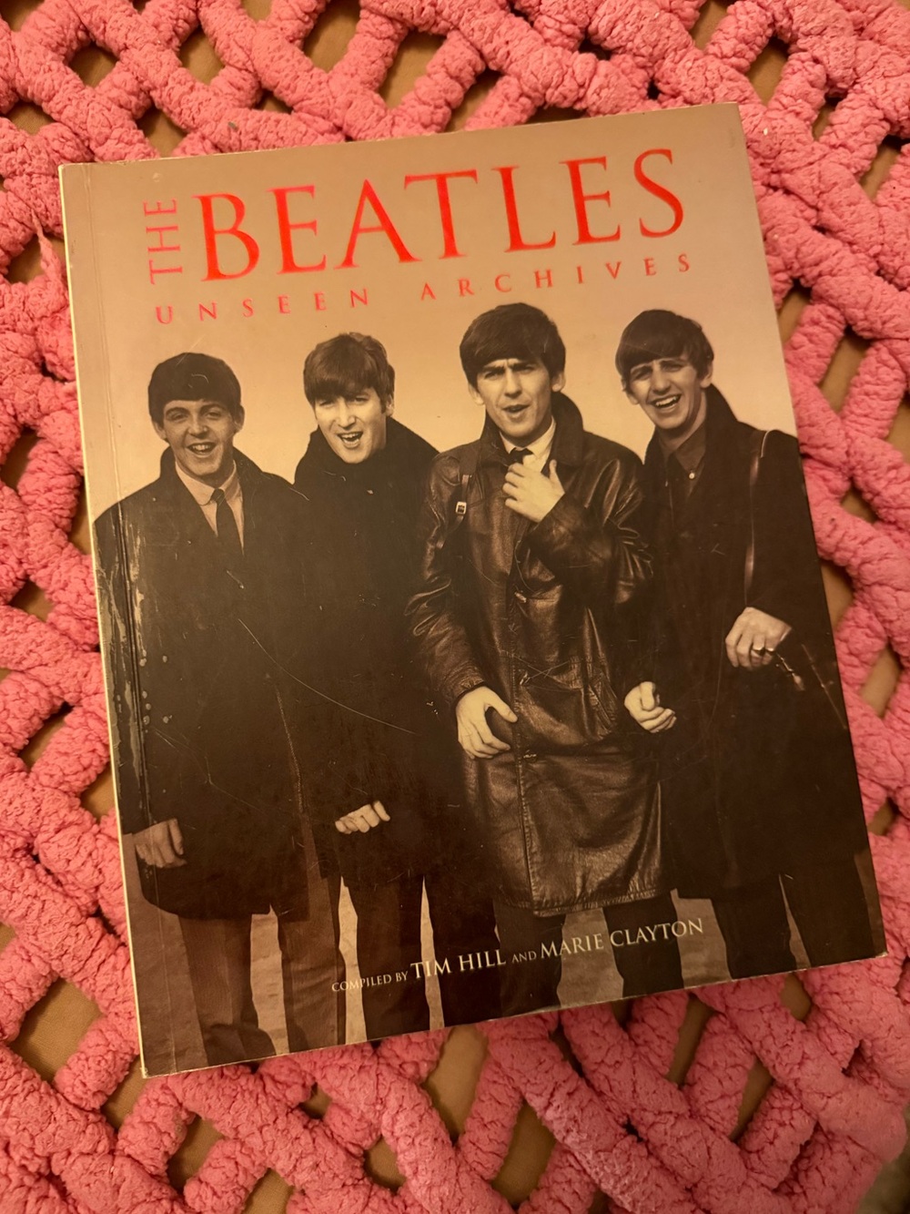 “The Beatles: Unseen Archives” (Out of Print) Softcover Book Printed in 2004